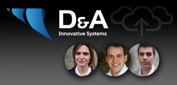 D&A  Innovative  Systems:  “Euskarriak  behar  ditugu  geure  enpresaren  hazkundea  arintzeko”