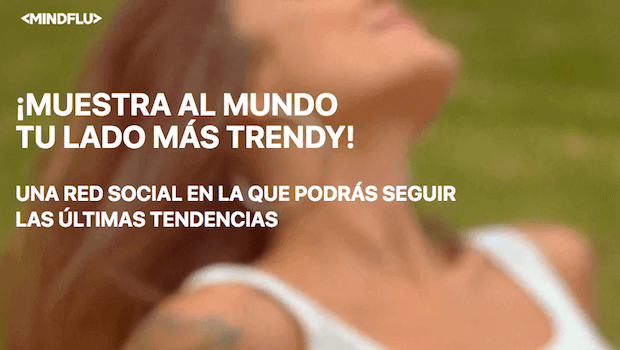 Mindflu, un social market place donde buscar tendencias y comprar