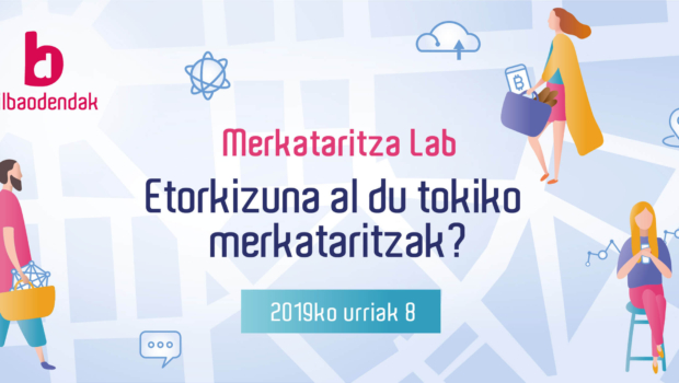 Etorkizuneko erronkak tokiko merkataritzarako
