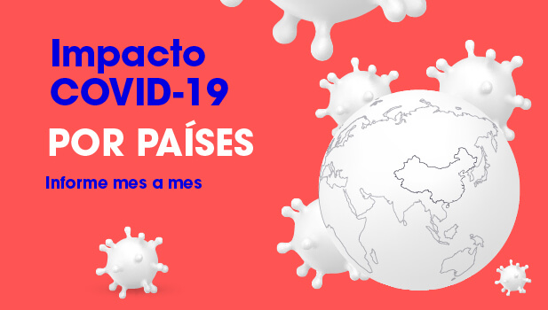 Informes impacto de la Covid-19 por países