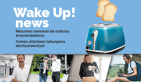 Wake up! Albiste ekintzaile batzuk sarean. Asteko laburpena: Irailaren 21tik, 25rako astea