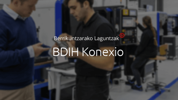 BDIH Konexioa programak euskal industriaren berrikuntza digitala eta jasangarritasuna sustatzen ditu eta BDIHk eskaintzen duen adituen laguntzarako, aktiboetarako eta zerbitzuetarako sarbidea errazten du