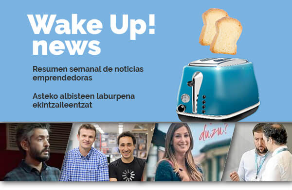 Wake UP! Up Euskadi Emprendimiento Ekintzailetza