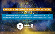 canales expertos bbk bizkaianetwork