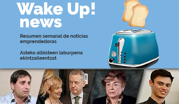 Wake up! Albiste ekintzaile batzuk sarean. Asteko laburpena: Apirilaren 5tik, 9rako astea