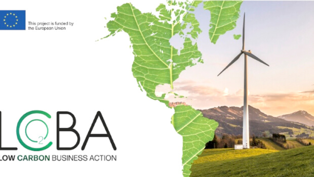 Proyecto Low Carbon and Circular Economy Business Action (LCBA): Una oportunidad para la venta de tecnologías verdes en América