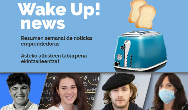 Wake up! Albiste ekintzaile batzuk sarean. Asteko laburpena: Uztailaren 19tik, 23rako astea
