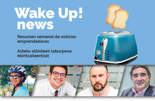 up euskadi resumen wake up startups emprendimiento