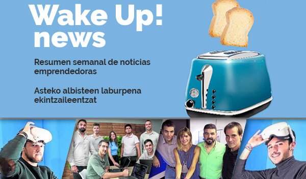 Wake up! Albiste ekintzaile batzuk sarean. Asteko laburpena: Urriaren 4tik, 8rako astea