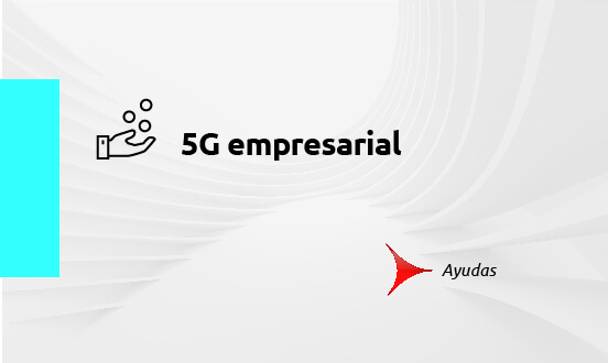 Última semana para solicitar las ayudas para implantar la tecnología 5G