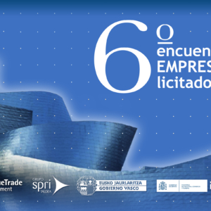 VI Encuentro de Empresas Licitadoras Bilbao Euskadi