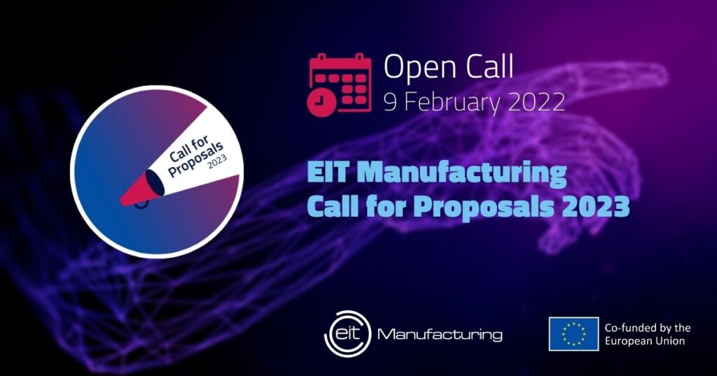 EIT Manufacturing Call for Proposals 2023