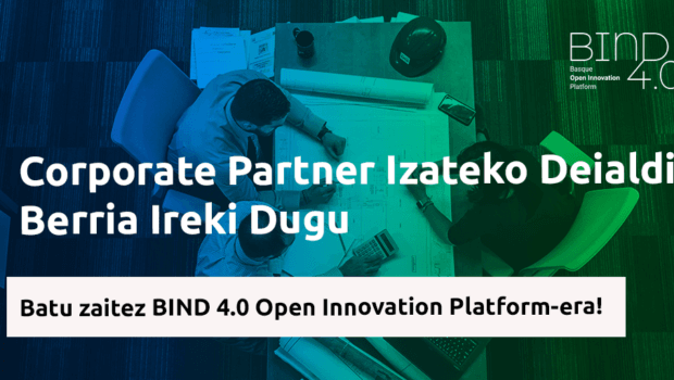 Zabalik dago epea enpresa berritzaileek izena eman dezaten BIND 4.0 programan trakzio-enpresa bezala parte hartzeko