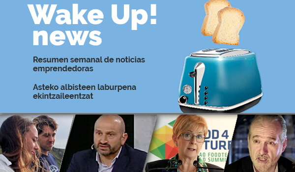 Wake up! Resumen de noticias emprendedoras en la Red