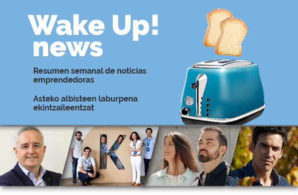 Wake Up Euskadi Startups Emprendimiento