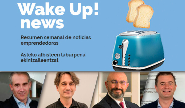 Wake up! Resumen de noticias emprendedoras en la Red