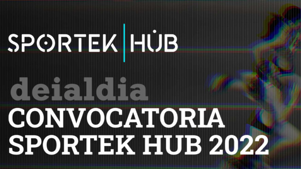 Primera convocatoria SPORTEK HUB para emprendedores y startups con proyectos Sports-Tech