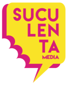 Suculenta media podcast