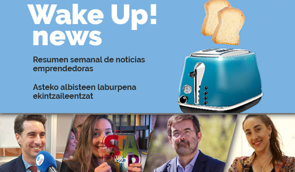 Wake up! Resumen de noticias emprendedoras en la Red