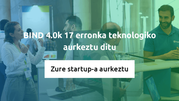BIND 4.0k berrikuntzarako erronka berriak aurkeztu ditu startupekin ETEtan eta Administrazio Publikoan