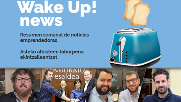 Wake up! Resumen de noticias emprendedoras en la Red