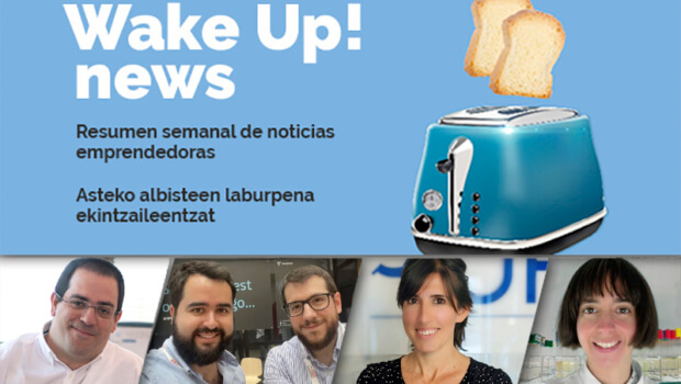 Wake up! Resumen de noticias emprendedoras en la Red