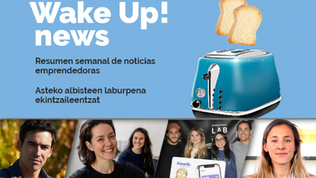 Wake up! Resumen de noticias emprendedoras en la Red