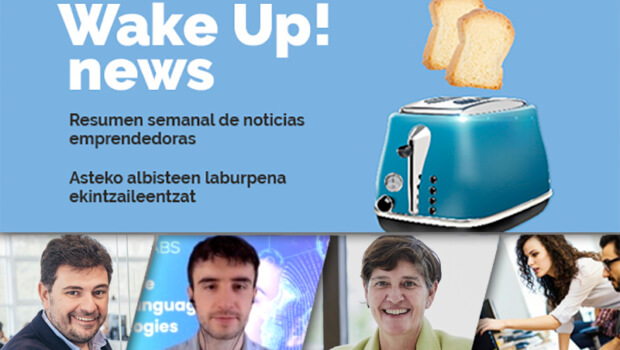 Wake up! Resumen de noticias emprendedoras en la Red