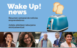 Wake Up Euskadi Resumen Emprendedor