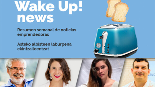 Wake up! Resumen de noticias emprendedoras en la Red