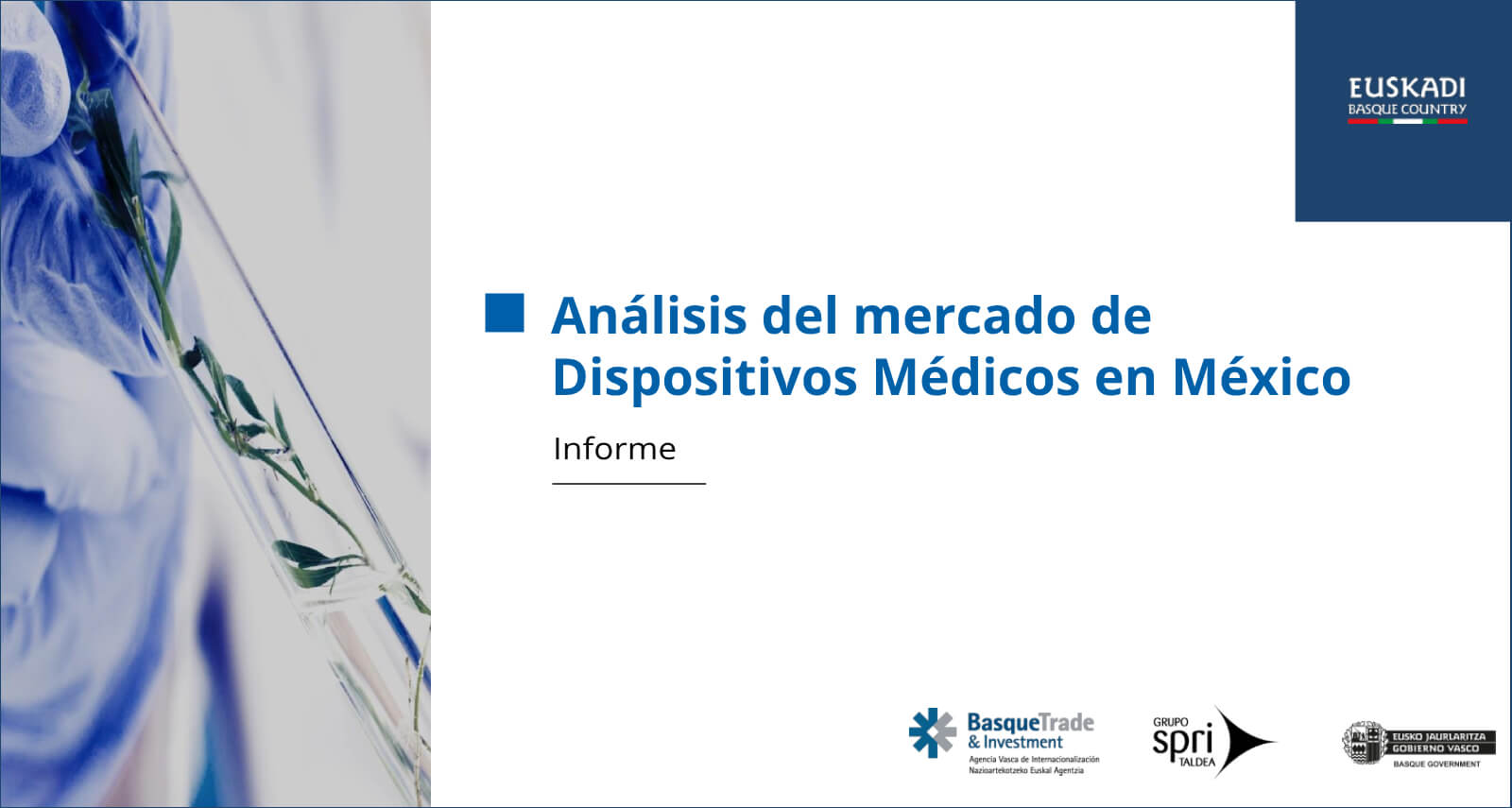 Imagen de portada del informe sobre el mercado de dispositivos médicos en México.