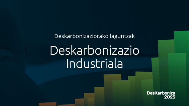 Maiatzaren 8an ireki da euskal industriaren deskarbonizaziorako 22 milioi euroak eskuratzeko epea