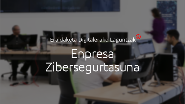 Babestu zure enpresa zibererasoetatik Enpresa Zibersegurtasuneko dirulaguntza berriei esker