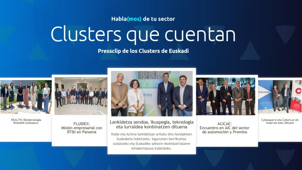 Hablamos de tu sector: Clusters de Euskadi