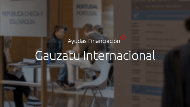 Gauzatu Internacional 2025 impulsa la expansión global de las empresas vascas, facilitando la inversión en activos clave para su crecimiento en mercados internacionales