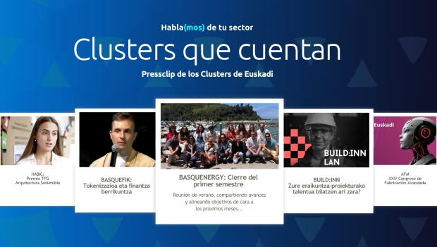 Hablamos de tu sector: Clusters de Euskadi