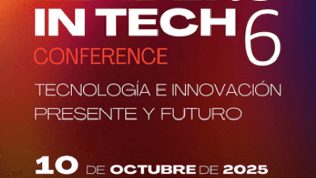 “LEADERS IN TECH CONFERENCE”, volverá a convertirse en el punto de encuentro de las últimas tendencias tecnológicas y de innovación