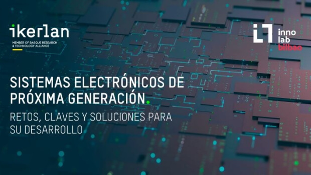 Innolab e Ikerlan abordan en una jornada los retos de los sistemas electrónicos de próxima generación