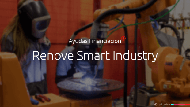 El Gobierno Vasco amplía hasta los 13 millones de euros el presupuesto del programa Renove Smart Industry para acelerar la modernización tecnológica en las pymes de la máquina avanzada