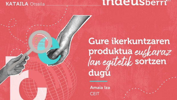 IndeusBerri: el espacio de la Industria y el Euskera