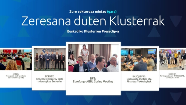 Zure  sektoreaz  mintzo  gara:  Euskadiko  Klusterren  Pressclip-a