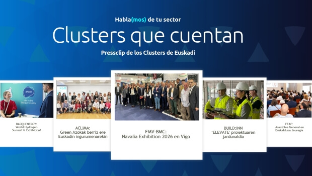 Hablamos de tu sector: Clusters de Euskadi 260518