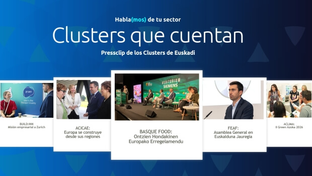 Hablamos de tu sector: Clusters de Euskadi
