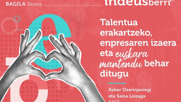 IndeusBerri: el espacio de la Industria y el Euskera