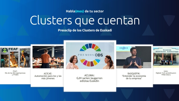 Hablamos de tu sector: Clusters de Euskadi 260629