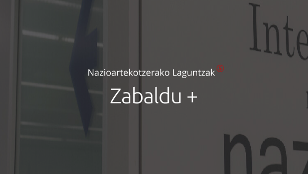 Zabaldu+  2026k  laguntza  bakarrean  biltzen  du  ETEen  nazioartekotzeari  emandako  babes  guztia